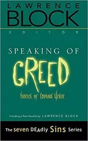 Book cover for "Speaking of Greed" by Lawrence Block