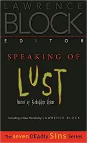 Book cover for "Speaking of Lust" by Lawrence Block