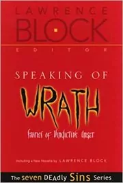 Book cover for "Speaking of Wrath" by Lawrence Block