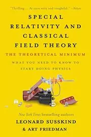 Book cover for "Special Relativity and Classical Field Theory" by Leonard Susskind