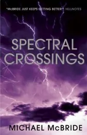 Book cover for "Spectral Crossings" by Michael McBride