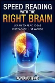 Book cover for "Speed Reading with the Right Brain" by David Butler