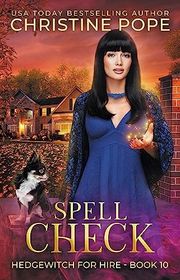 Book cover for "Spell Check" by Christine Pope