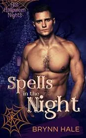 Book cover for "Spells in the Night" by Brynn Hale