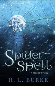 Book cover for "Spider Spell" by HL Burke
