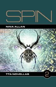 Book cover for "Spin" by Nina Allan