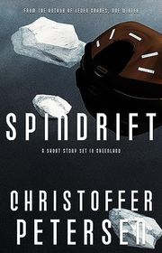 Book cover for "Spindrift" by Christoffer Petersen
