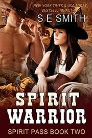 Book cover for "Spirit Warrior" by S E Smith