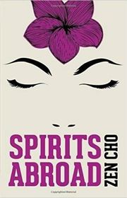 Book cover for "Spirits Abroad" by Zen Cho