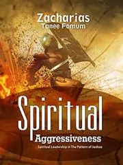 Spiritual Aggressiveness