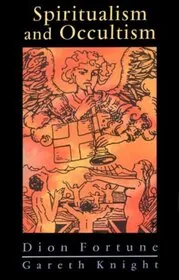 Spiritualism And Occultism