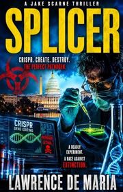 Book cover for "Splicer" by Lawrence De Maria