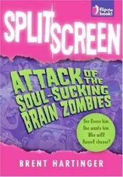 Split Screen: Attack of the Soul-Sucking Brain Zombies / Bride of the Soul-Sucking Brain Zombies