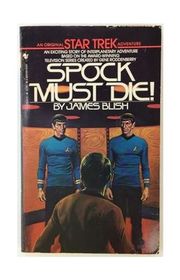 Book cover for "Spock Must Die!" by James Blish