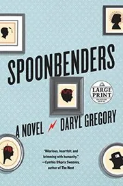 Spoonbenders