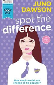 Book cover for "Spot the Difference" by Juno Dawson