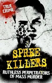 Spree Killers