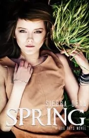 Book cover for "Spring" by Sierra Dean