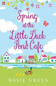 Spring at The Little Duck Pond Cafe