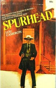 Book cover for "Spurhead" by Lou Cameron