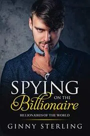 Spying on the Billionaire