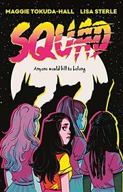 Book cover for "Squad" by Maggie Tokuda Hall