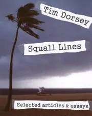 Book cover for "Squall Lines" by Tim Dorsey