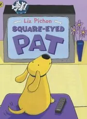 Book cover for "Square Eyed Pat" by Liz Pichon
