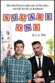 Book cover for "Square One" by LA Witt