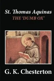 Book cover for "St. Thomas Aquinas" by Gilbert Keith Chesterton
