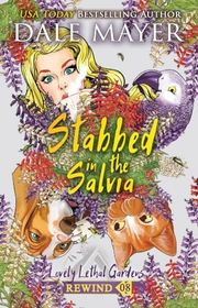 Book cover for "Stabbed in the Salvia" by Dale Mayer