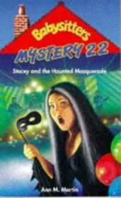 Stacey and the Haunted Masquerade