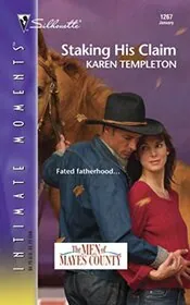 Book cover for "Staking His Claim" by Karen Templeton