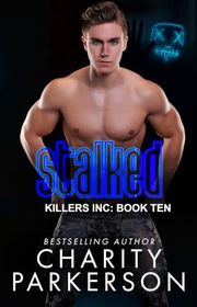 Book cover for "Stalked" by Charity Parkerson