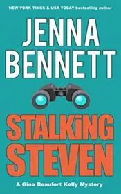 Book cover for "Stalking Steven" by Jenna Bennett