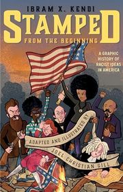 Book cover for "Stamped from the Beginning" by Ibram X Kendi