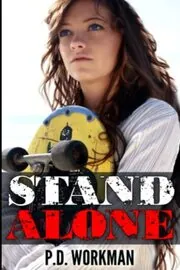 Book cover for "Stand Alone" by PD Workman