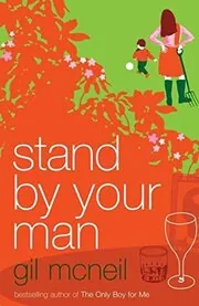 Book cover for "Stand by Your Man" by Gil McNeil