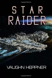 Book cover for "Star Raider" by Vaughn Heppner