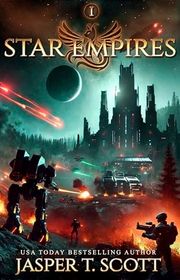 Book cover for "Star Empires" by Jasper T Scott