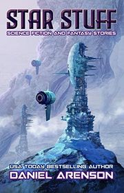 Book cover for "Star Stuff" by Daniel Arenson