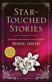 Book cover for "Star-Touched Stories" by Roshani Chokshi