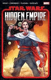 Book cover for "Star Wars: Hidden Empire" by Charles Soule