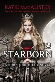 Book cover for "Starborn" by Katie MacAlister