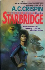 Book cover for "Starbridge" by AC Crispin
