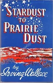 Stardust to Prairie Dust
