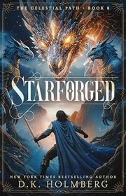 Book cover for "Starforged" by DK Holmberg