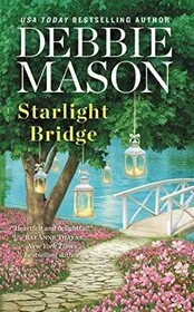 Book cover for "Starlight Bridge" by Debbie Mason