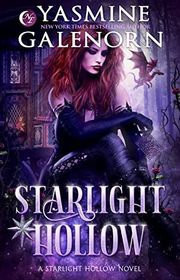 Book cover for "Starlight Hollow" by Yasmine Galenorn