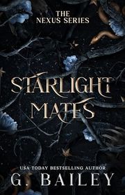 Book cover for "Starlight Mates" by G Bailey